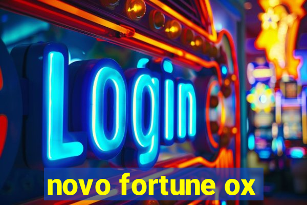 novo fortune ox