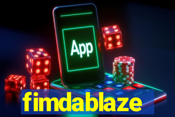 fimdablaze