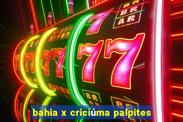 bahia x criciúma palpites