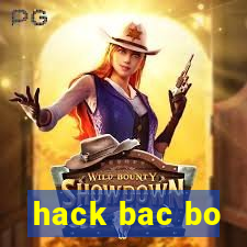 hack bac bo