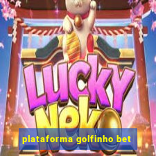 plataforma golfinho bet