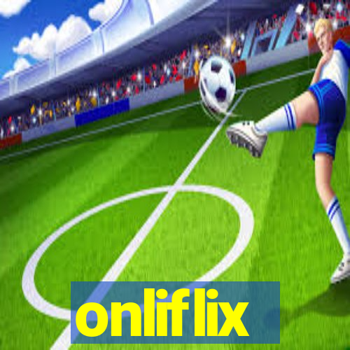 onliflix