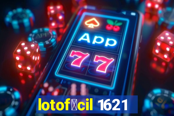 lotof谩cil 1621