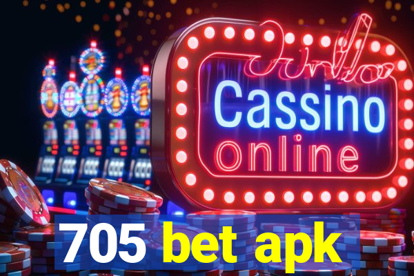 705 bet apk