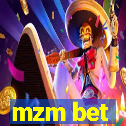 mzm bet