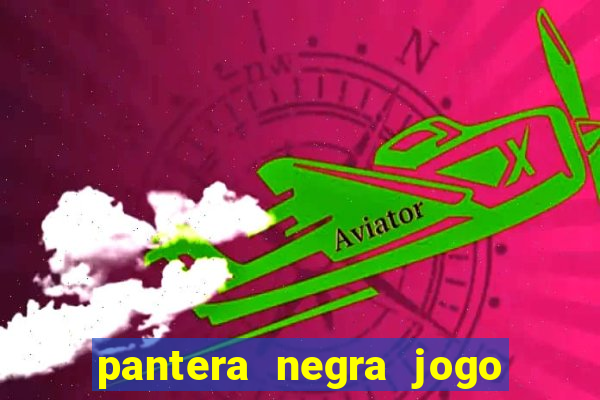 pantera negra jogo do bicho