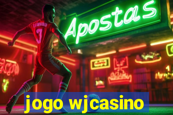 jogo wjcasino