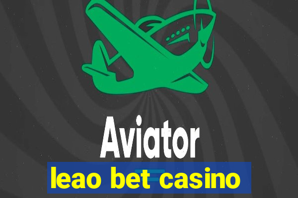 leao bet casino