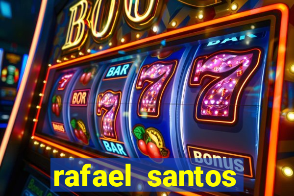 rafael santos uniduni t