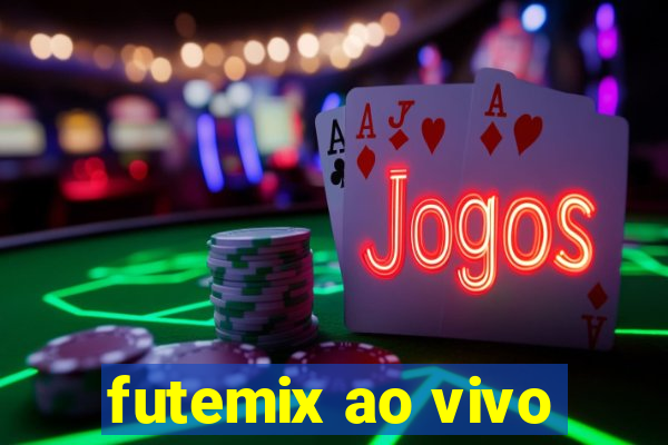 futemix ao vivo