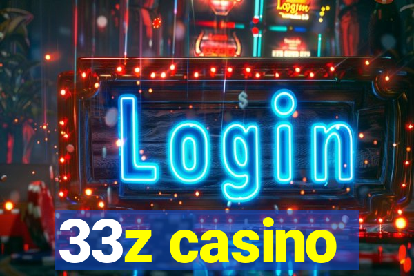 33z casino