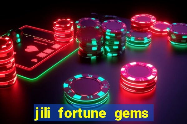 jili fortune gems 2 demo