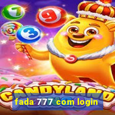 fada 777 com login