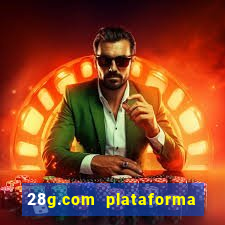 28g.com plataforma de jogos