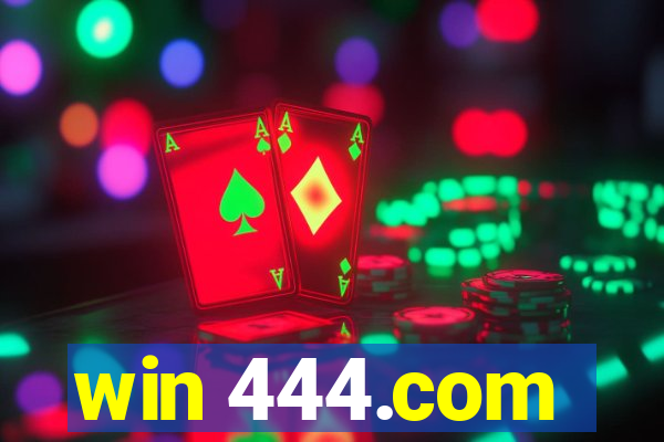 win 444.com