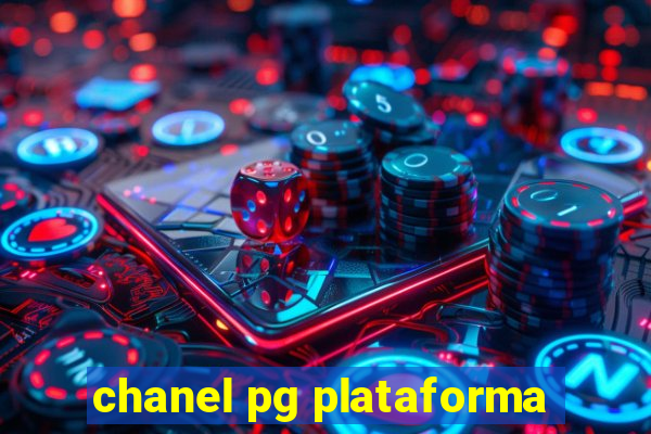 chanel pg plataforma