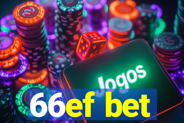 66ef bet