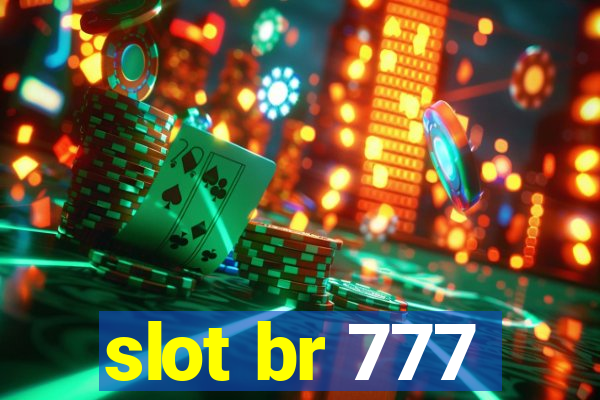 slot br 777