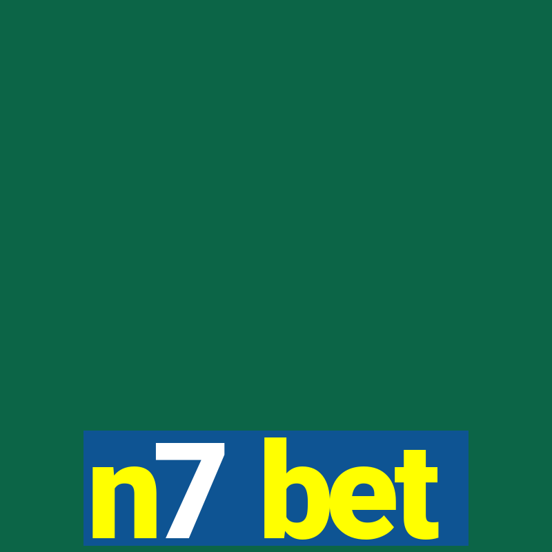 n7 bet