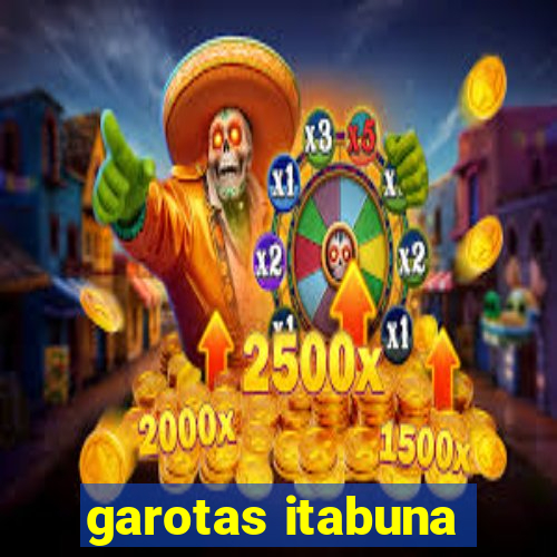 garotas itabuna