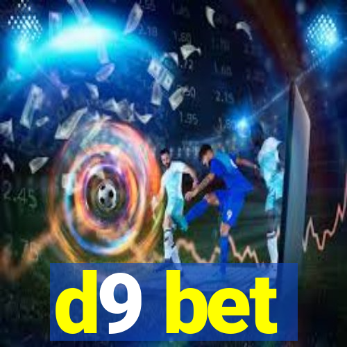 d9 bet