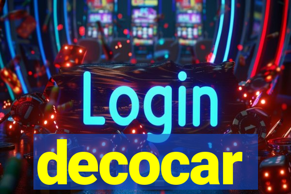 decocar