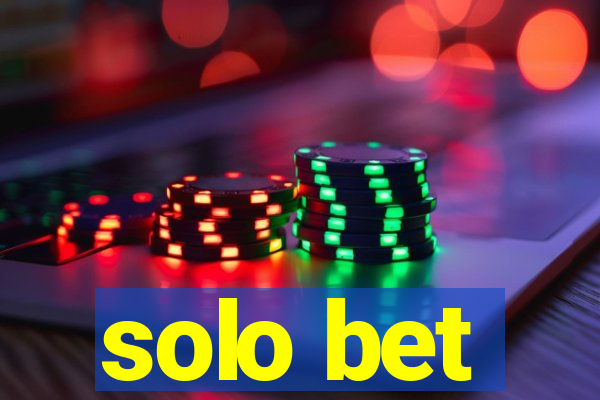 solo bet