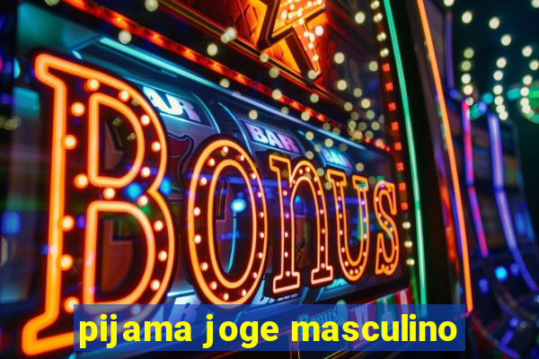 pijama joge masculino