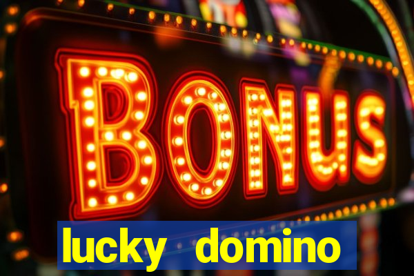 lucky domino fortune club