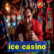 ice casino