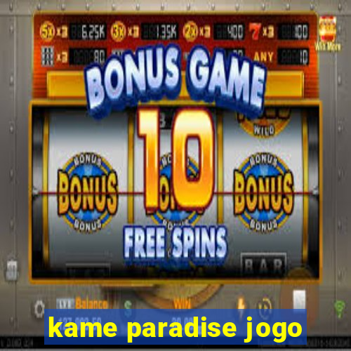 kame paradise jogo