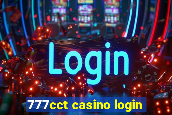 777cct casino login