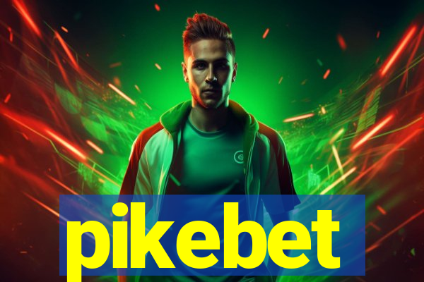 pikebet