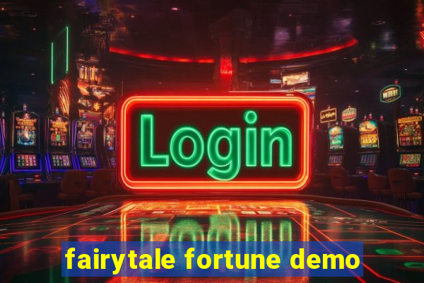 fairytale fortune demo