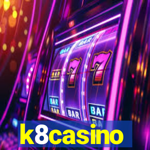 k8casino