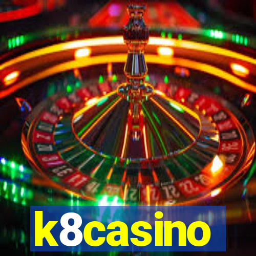 k8casino