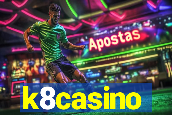 k8casino