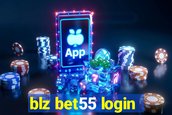 blz bet55 login