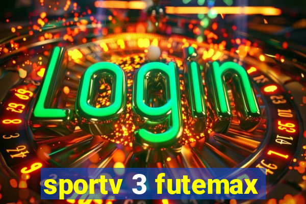 sportv 3 futemax