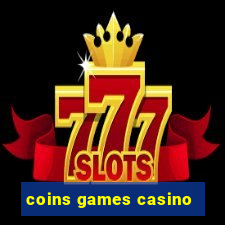 coins games casino