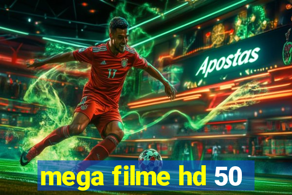 mega filme hd 50