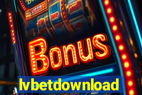 lvbetdownload