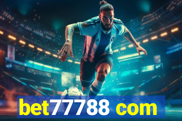 bet77788 com