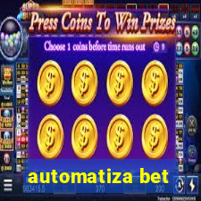 automatiza bet