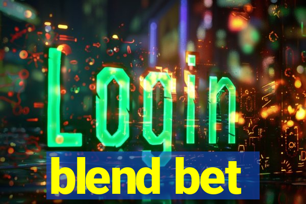 blend bet