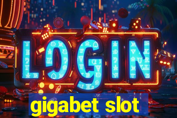 gigabet slot