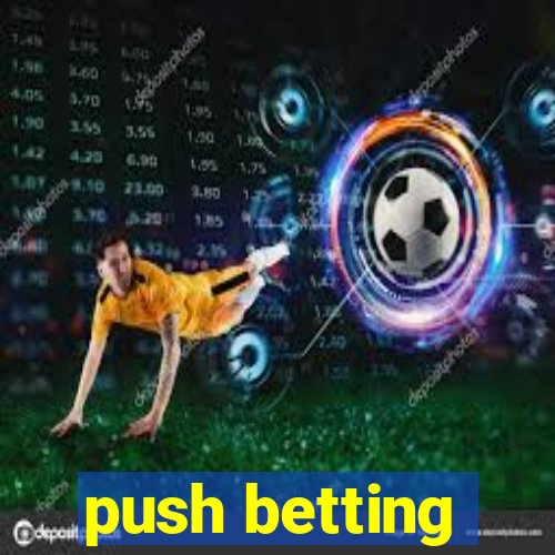 push betting