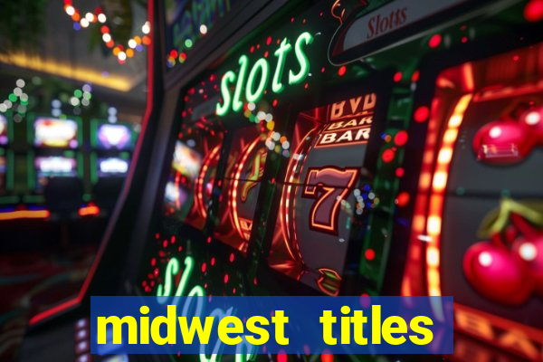 midwest titles agency app