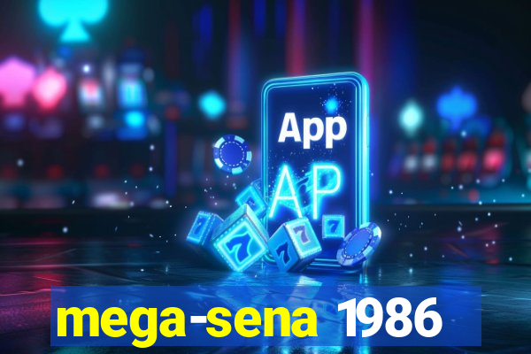 mega-sena 1986