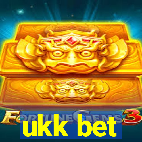 ukk bet